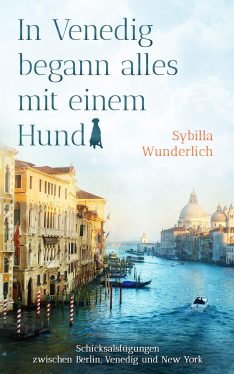 In Venedig begann alles mit einem Hund - Ebook