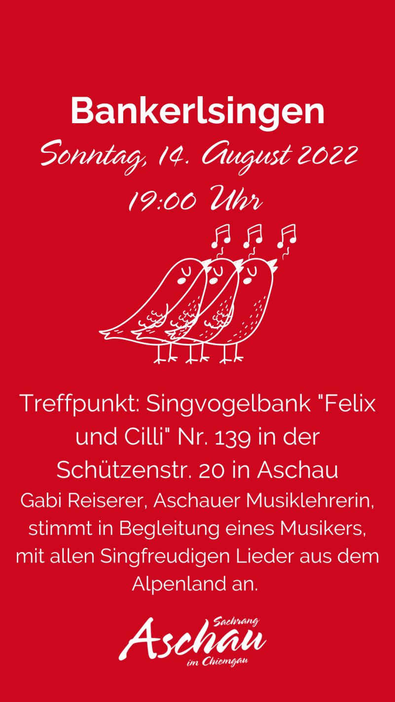 Bankerlsingen Aschau